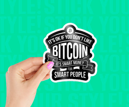 Bitcoin Smart Money Sticker