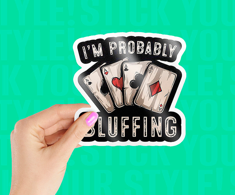 Bluffing Poker Sticker