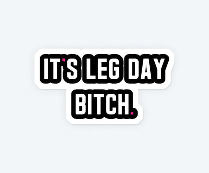 Gym Leg Day Magnetic Sticker