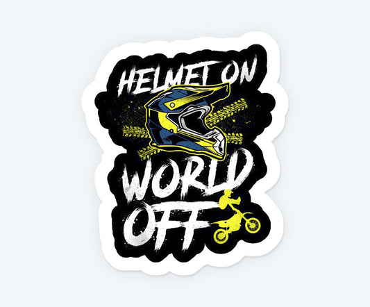 Helmet On World off Magnetic Sticker