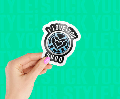 I Love You 3000 Magnetic Sticker