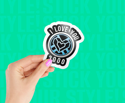 I Love You 3000 Sticker