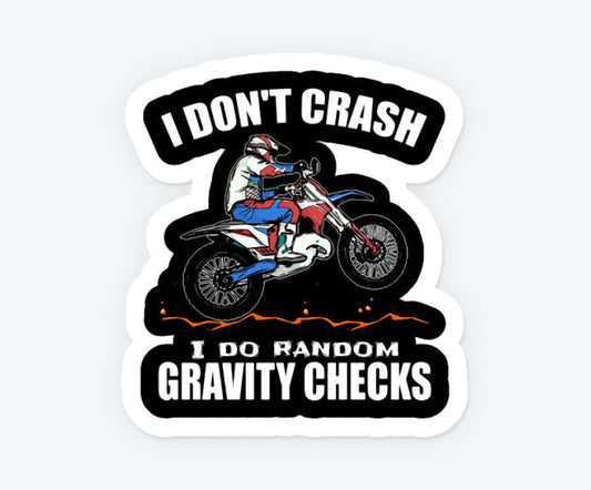 I Don't Crash Bike Magnetic Sticker