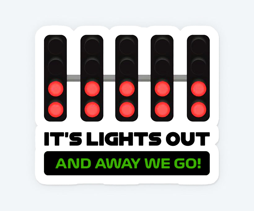 Its Lights Out Car Racing Magnetic Sticker