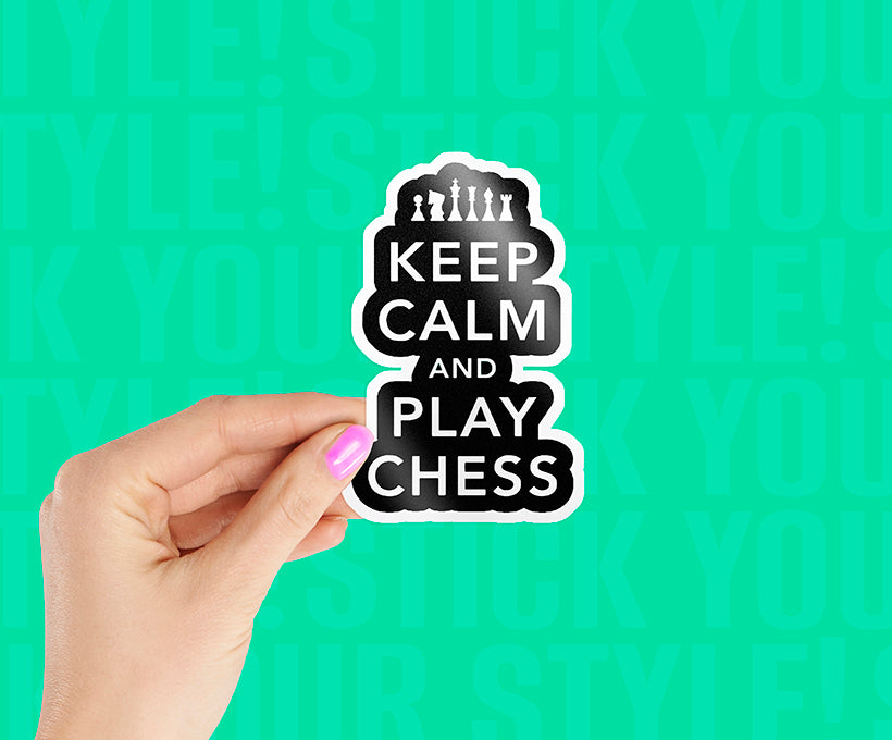 Keep And Calm Chess Sticker