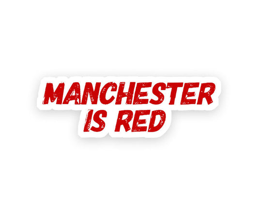 Manchester Is Red Magnetic Sticker