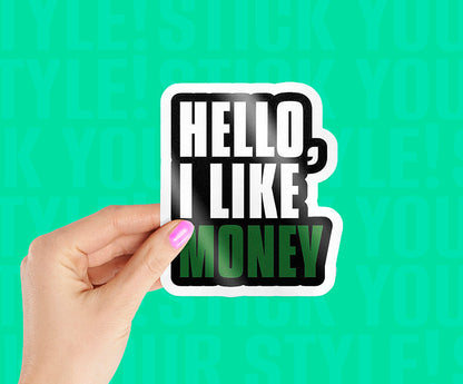 Money is everything Magnetic Sticker