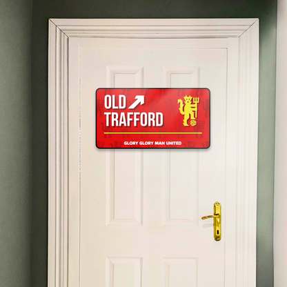 Old Trafford - Manchester United F.C. Door Sign Board