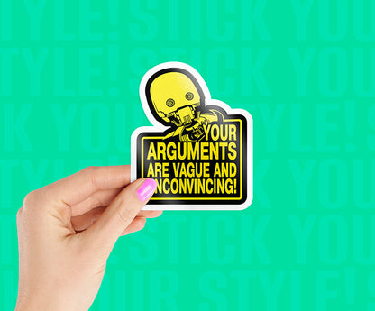 Stop Argument Star War Magnetic Sticker