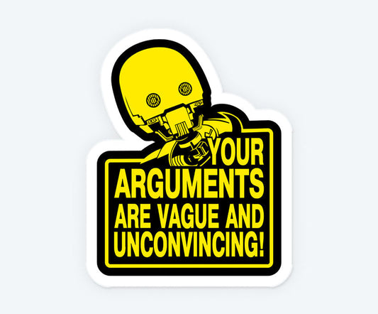 Stop Argument Star War Magnetic Sticker