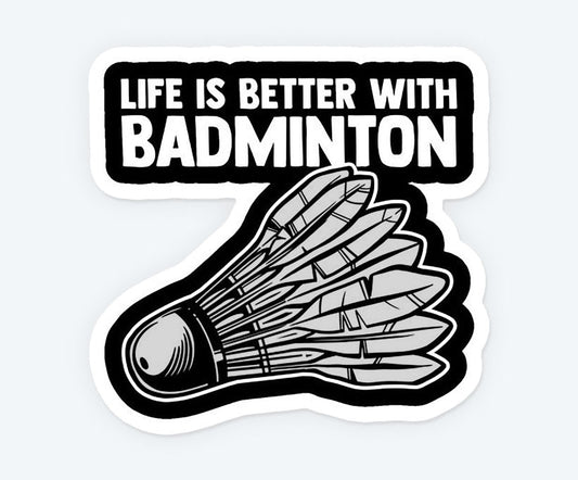 Badminton Life Sticker