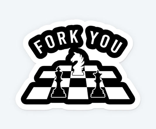 Chess Fork You Sticker