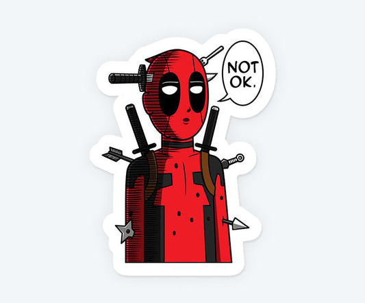 Deadpool - not ok sticker