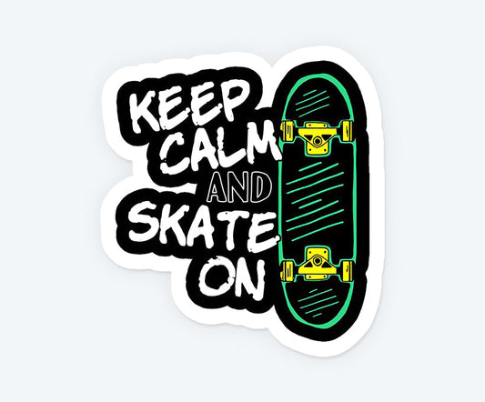 Keep Calm And Skate On Sticker