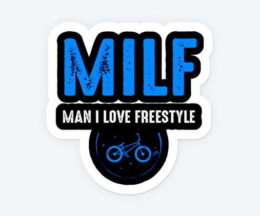 Man I Love Freestyle Sticker
