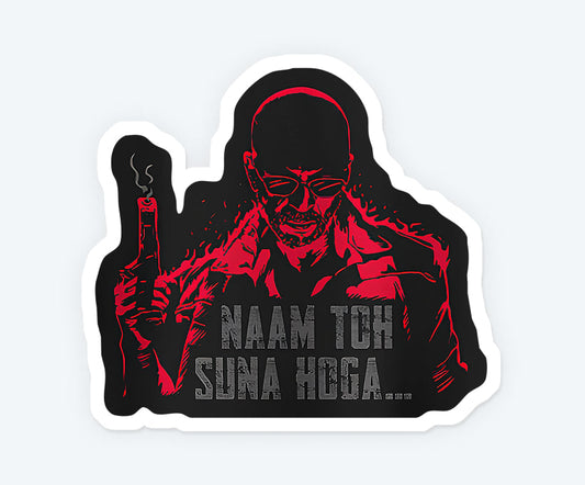 Naam Toh Suna Hoga Sticker