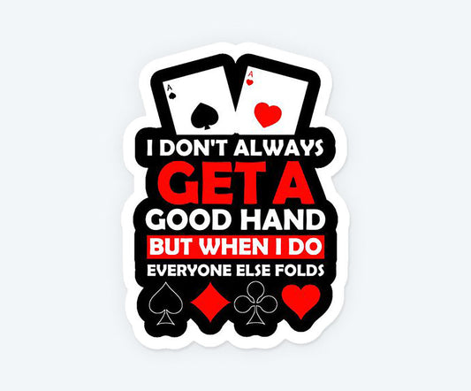 Poker Quote Sticker