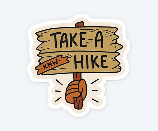 Take a Hike Sticker (Copy)